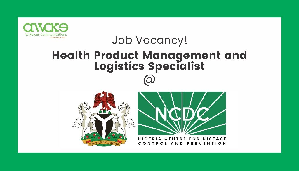 NCDC- Health Product Management and Logistics Specialist