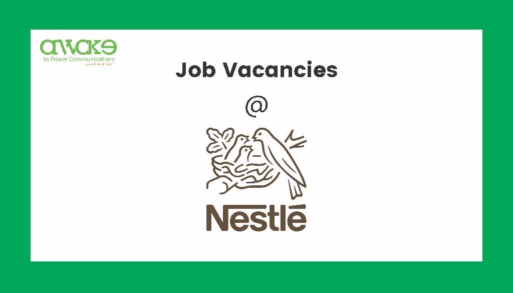 Nestle Job Vacancies