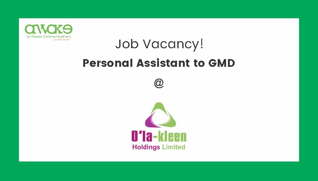 Olakleen- Personal Assistant to GMD