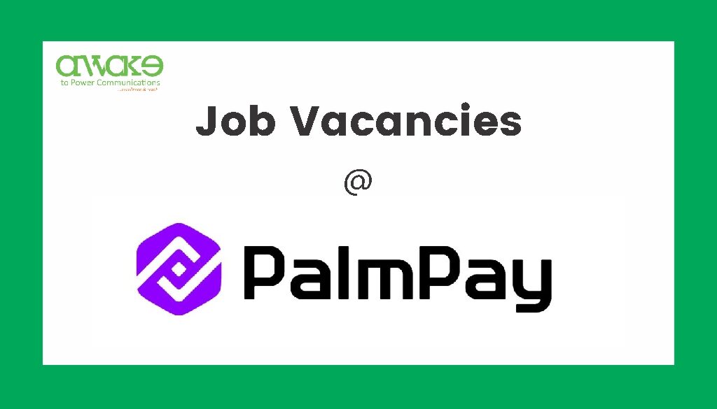 PalmPay Vacancies